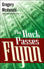 The Buck Passes Flynn (Flynn Series #2)