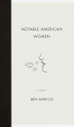 Notable American Women: A Novel