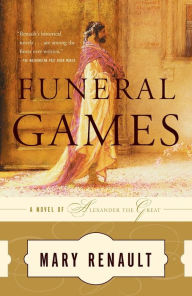 Title: Funeral Games, Author: Mary Renault