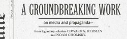 Alternative view 3 of Manufacturing Consent: The Political Economy of the Mass Media