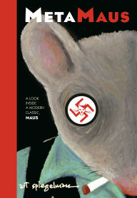 Title: MetaMaus: A Look Inside a Modern Classic, Maus, Author: Art Spiegelman