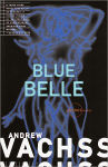 Alternative view 1 of Blue Belle (Burke Series #3)