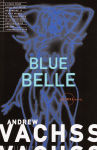 Alternative view 2 of Blue Belle (Burke Series #3)