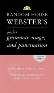 Title: Random House Webster's Pocket Grammar, Usage, and Punctuation, Author: Random House