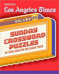 Title: Los Angeles Times Sunday Crossword Puzzles, Volume 29, Author: Barry Tunick