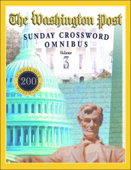 Title: The Washington Post Sunday Crossword Omnibus, Volume 3, Author: William R. Mackaye