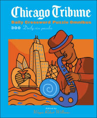 Title: Chicago Tribune Daily Crossword Omnibus, Author: Wayne Robert Williams