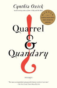 Title: Quarrel and Quandary, Author: Cynthia Ozick