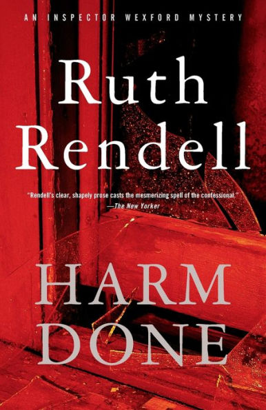 Harm Done (Chief Inspector Wexford Series #18)