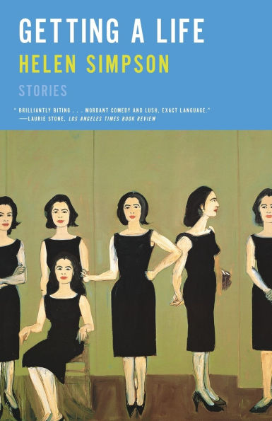 Getting a Life: Stories