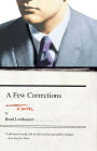 A Few Corrections: A Novel