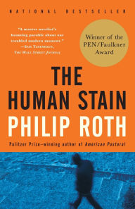 Title: The Human Stain (American Trilogy #3), Author: Philip Roth