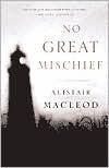 No Great Mischief