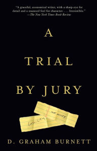 Title: A Trial by Jury, Author: D. Graham Burnett