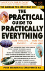 The Practical Guide to Practically Everything: The Ultimate Consumer Almanac