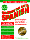 Cracking the SAT II Spanish, 1998-99 (Princeton Review Series)