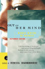 Out of Her Mind: Women Writing on Madness
