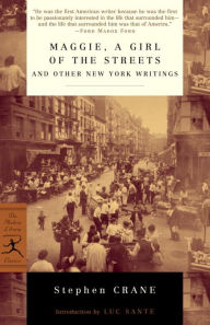 Title: Maggie, a Girl of the Streets and Other New York Writings, Author: Stephen Crane