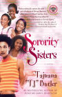 Sorority Sisters: A Novel