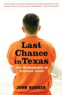 Last Chance in Texas: The Redemption of Criminal Youth