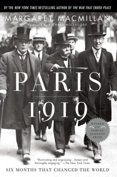 Paris 1919: Six Months That Changed the World