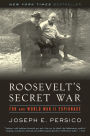 Roosevelt's Secret War: FDR and World War II Espionage