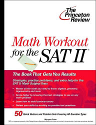 Math Workout for the SAT II