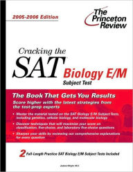 Cracking the SAT: Biology E/M Subject Test