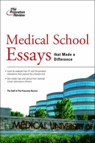 Medical school essays that made a difference