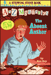 The Absent Author (A to Z Mysteries Series #1)