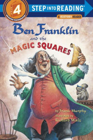 Title: Ben Franklin and the Magic Squares, Author: Frank Murphy