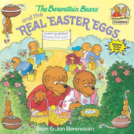 Title: The Berenstain Bears and the Real Easter Eggs, Author: Stan Berenstain
