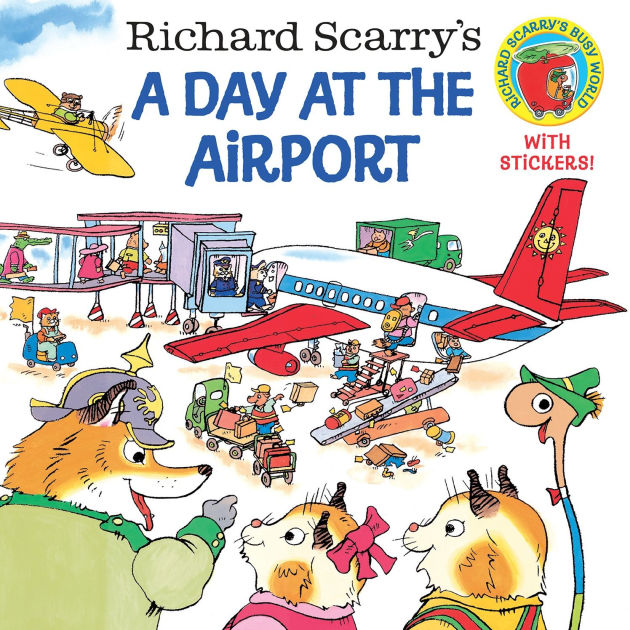 Richard Scarry's Best Rainy Day Book Ever by Richard Scarry