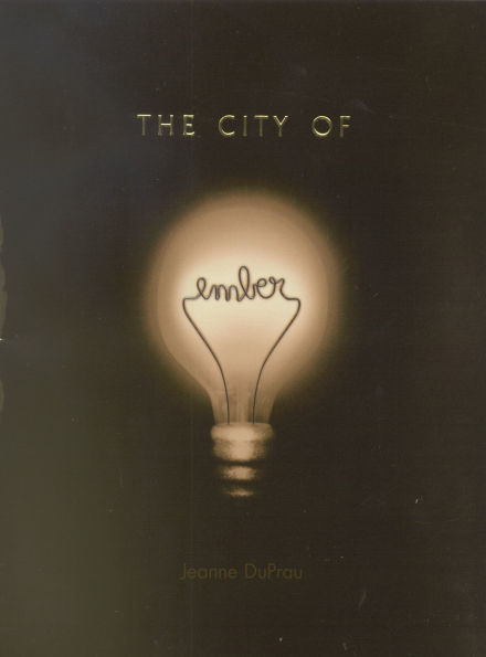 The City of Ember (Books of Ember Series #1)