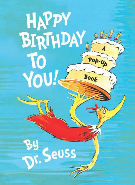 Happy Birthday to You!: Mini Pop-Up Board Book by Dr. Seuss, Hardcover