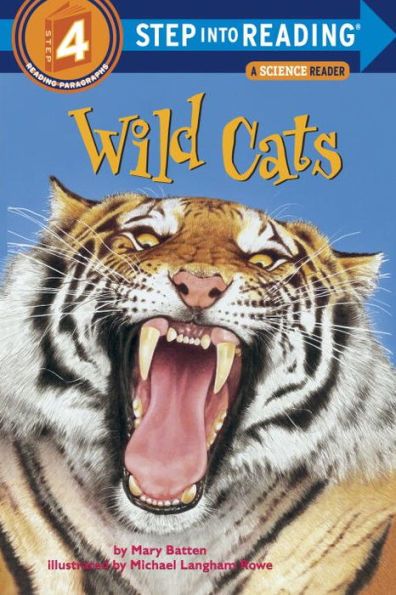 Wild Cats (Step into Reading Book Series: A Step 4 Book)