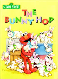Title: The Bunny Hop (Sesame Street Series), Author: Sarah Albee