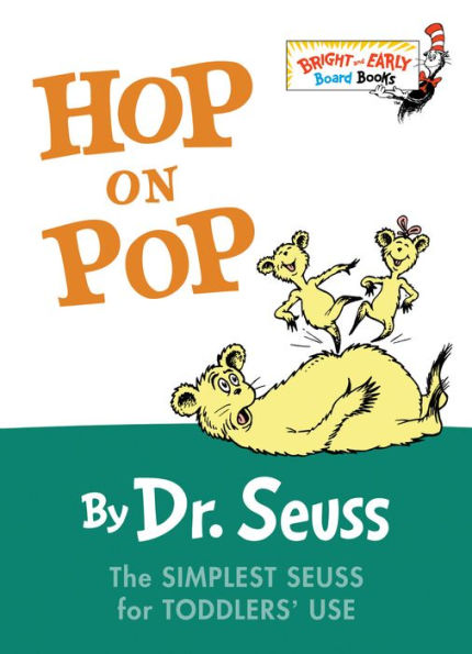Hop on Pop: Bright and Early Board Book Series