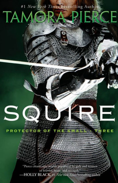 Ebook Squire Protector Of The Small 3 By Tamora Pierce