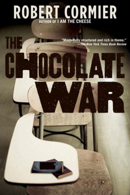 War Drugged - The Chocolate War by Robert Cormier, Paperback | Barnes & NobleÂ®