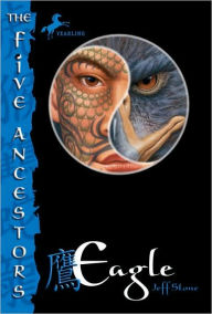 Eagle (The Five Ancestors Series #5)