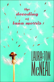 The Decoding of Lana Morris