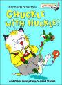 Richard Scarry's Chuckle with Huckle!: And Other Funny Easy-to-Read Stories