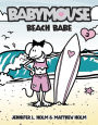 Beach Babe (Babymouse Series #3)