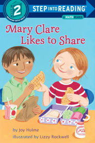 Mary Clare Likes to Share: A Math Reader
