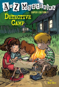 Title: Detective Camp (A to Z Mysteries Super Edition #1), Author: Ron Roy