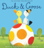 Duck and Goose