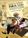 Porch Lies: Tales of Slicksters, Tricksters, and Other Wily Characters