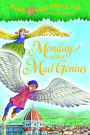 Monday with a Mad Genius (Magic Tree House Merlin Mission Series #10)
