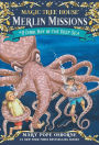 Dark Day in the Deep Sea (Magic Tree House Series #39)